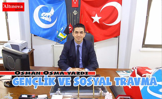 GENÇLİK VE SOSYAL TRAVMA