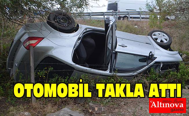 OTOMOBİL TAKLA ATTI