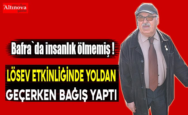 İnsanlık ölmemiş!