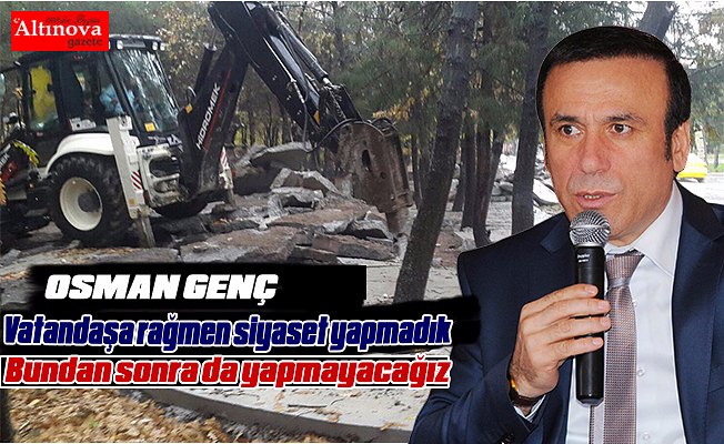 Osman Genç`ten açıklama