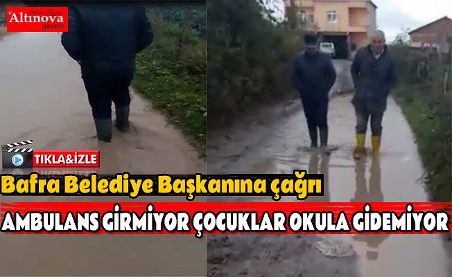 Bafra Belediye Başkanına çağrı