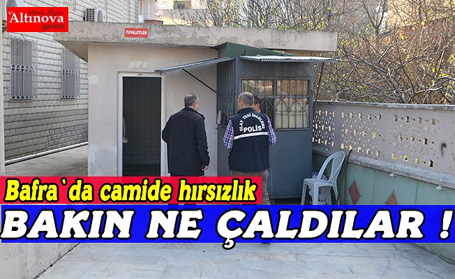 Bafra`da camide hırsızlık