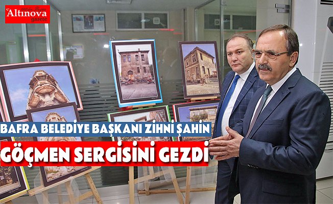 BAŞKAN ŞAHİN ALTINKAYA A. LİSESİ’NDE GÖÇMEN SERGİSİNİ GEZDİ