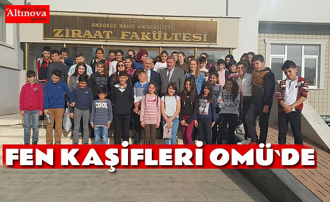  FEN KAŞİFLERİ OMÜ`DE