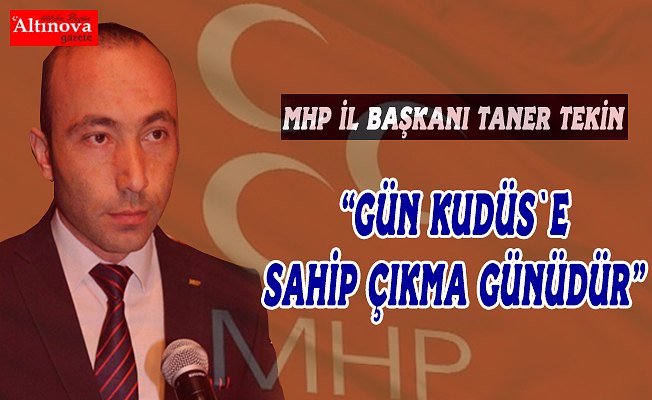 Gün Kudüs'e sahip çıkma günüdür