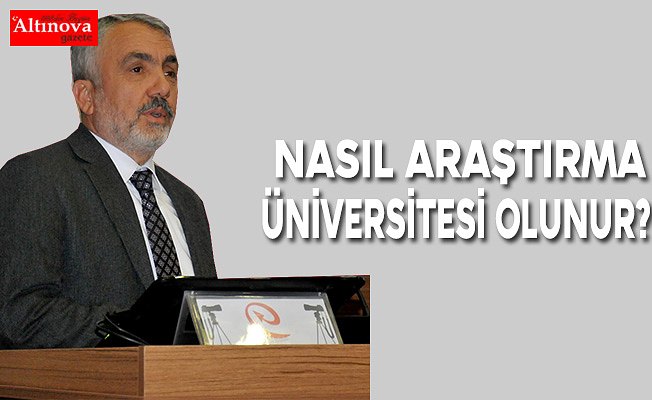 Nasıl Araştırma Üniversitesi Olunur?