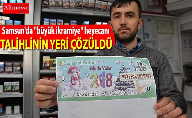 Samsun'da "büyük ikramiye" heyecanı