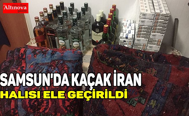 Samsun'da kaçak İran halısı ele geçirildi