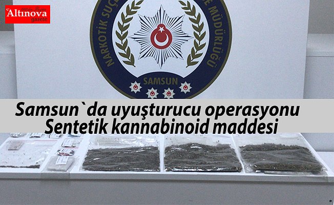 Samsun'da uyuşturucu operasyonu