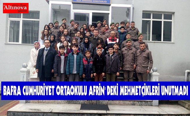 BAFRA CUMHURİYET ORTAOKULU AFRİN' DEKİ MEHMETÇİKLERİ UNUTMADI