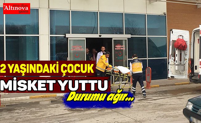 Bafra`da 2 yaşındaki çocuk misket yuttu