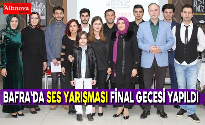 Bafra`da ses yarışması final gecesi yapıldı