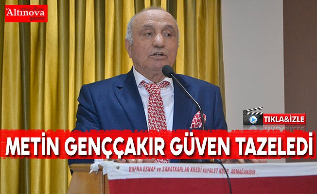 Genççakır güven tazeledi