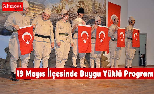 19 Mayıs İlçesinde Duygu Yüklü Program