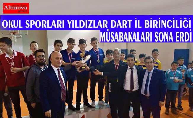 OKUL SPORLARI YILDIZLAR DART İL BİRİNCİLİĞİ MÜSABAKALARI SONA ERDİ