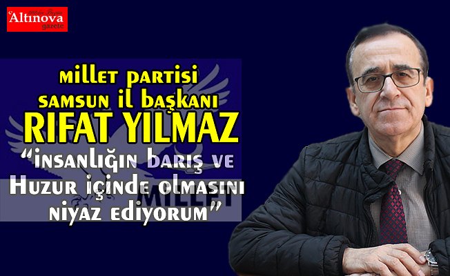 YILMAZ`DAN Regaip Kandili mesajı