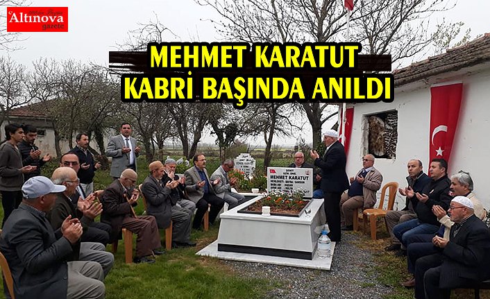 ŞEHİT J. UZM. ONB. MEHMET KARATUT KABRİ BAŞINDA ANILDI