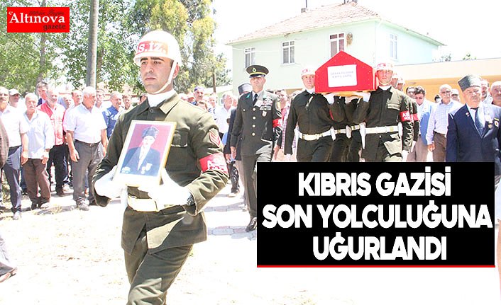 Kıbrıs gazisi son yolculuğuna uğurlandı