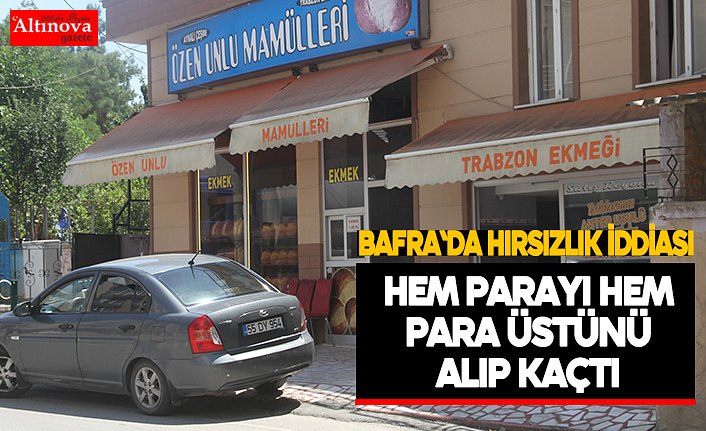 Bafra`da hırsızlık iddiası