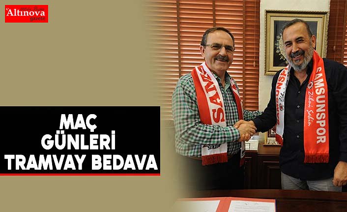 MAÇ GÜNLERİ TRAMVAY BEDAVA