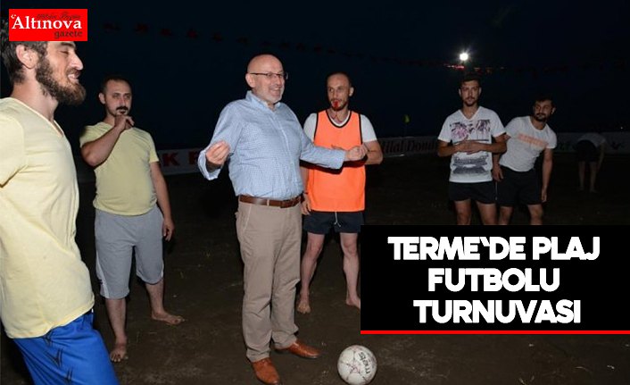 Terme'de plaj futbolu turnuvası