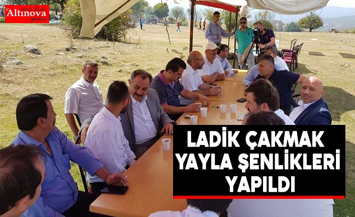 Ladik Çakmak Yayla Şenlikleri yapıldı