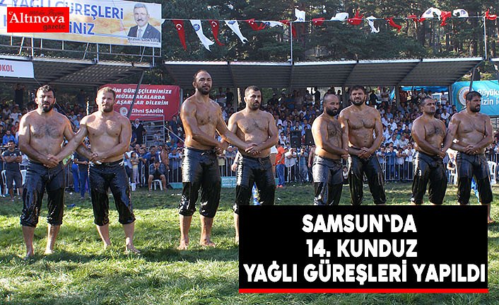 Samsun'da 14. Kunduz Yağlı Güreşleri yapıldı