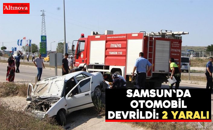 Samsun'da otomobil devrildi: 2 yaralı