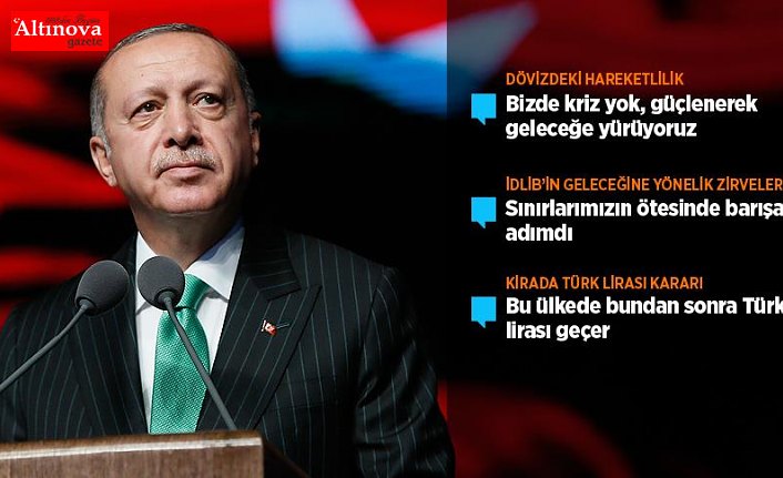 Cumhurbaşkanı Erdoğan: Bu ülkede bundan sonra Türk lirası geçer