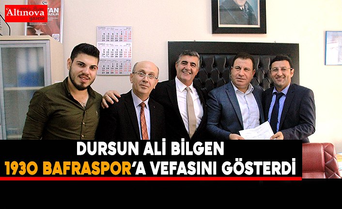  DURSUN ALİ BİLGEN 1930 BAFRASPOR’A VEFASINI GÖSTERDİ