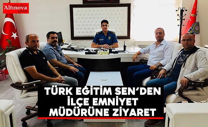 Türk Eğitim Sen’den Bafra İlçe Emniyet Müdürüne Ziyaret