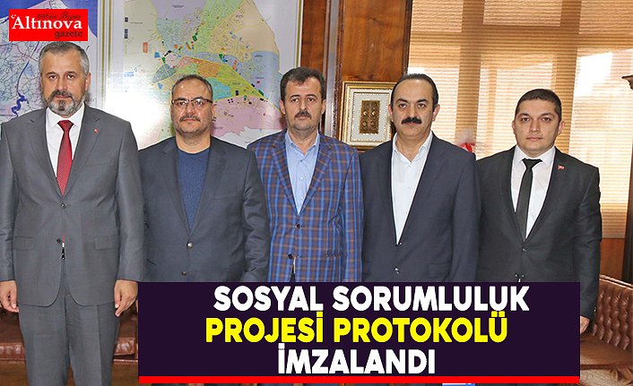 SOSYAL SORUMLULUK PROJESİ PROTOKOLÜ İMZALANDI