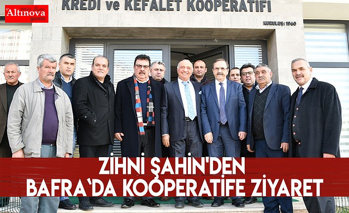 Zihni Şahin'den Bafra`da kooperatife ziyaret