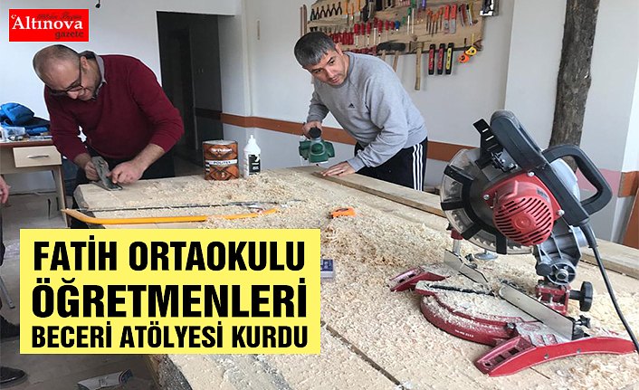 FATİH ORTAOKULU ÖĞRETMENLERİ BECERİ ATÖLYESİ KURDU