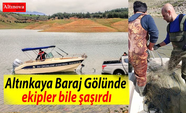 Altınkaya Baraj Gölünde ekipler bile şaşırdı