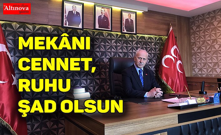 MEKÂNI CENNET, RUHU ŞAD OLSUN