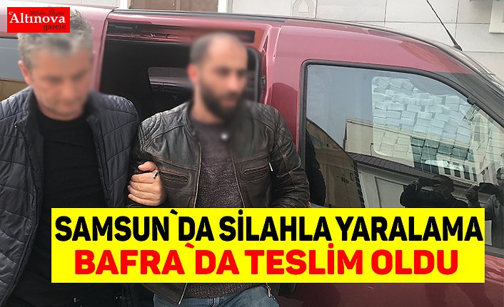 Samsun da silahla yaralama