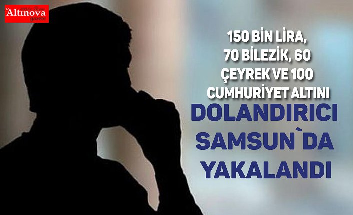 Telefonda dolandırıcılık şüphelileri Samsun'da yakalandı