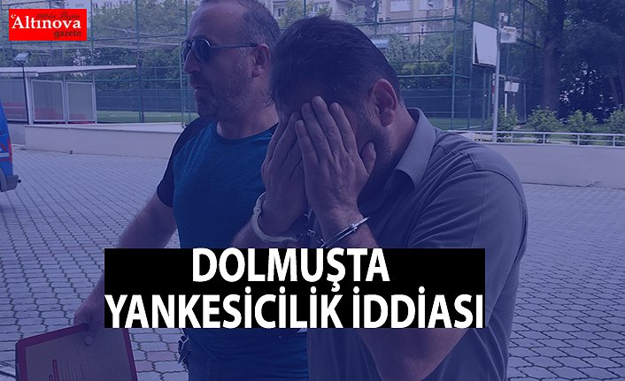 Dolmuşta yankesicilik iddiası