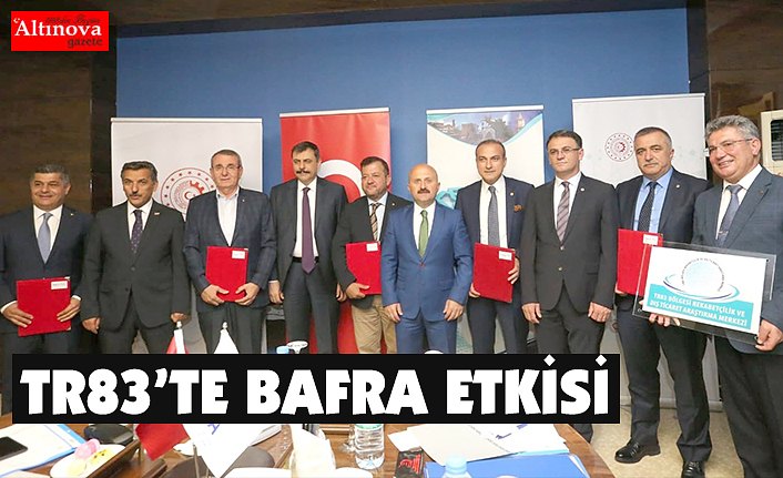 TR83’TE BAFRA ETKİSİ