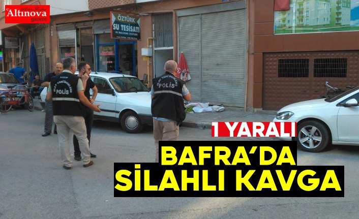 BAFRA'DA SİLAHLI SALDIRI