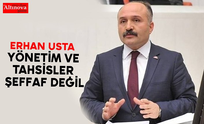 Yönetim ve Tahsisler Şeffaf Değil