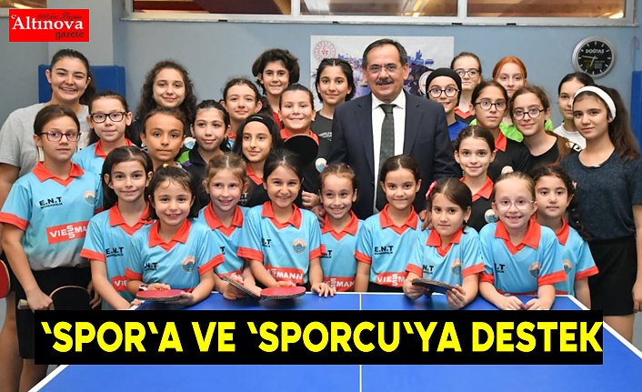 'SPOR'a ve 'SPORCU'ya destek