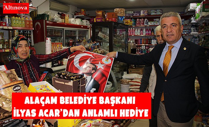 ALAÇAM BELEDİYE BAŞKANI İLYAS ACAR’DAN ANLAMLI HEDİYE