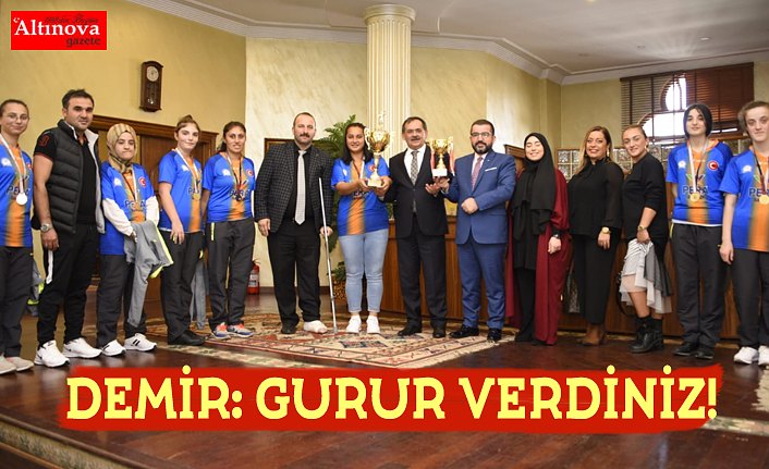 DEMİR: GURUR VERDİNİZ!