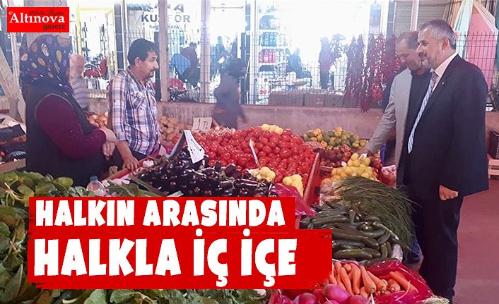 HALKIN ARASINDA HALKLA İÇ İÇE