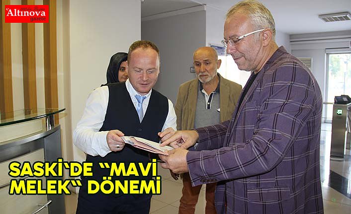 SASKİ'de "Mavi Melek" dönemi