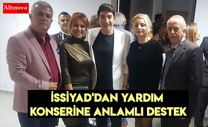 İSSİYAD'dan Yardım Konserine Anlamlı Destek