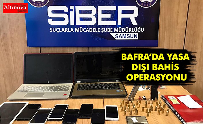 Samsun merkezli yasa dışı bahis operasyonunda 6 şüpheli gözaltında