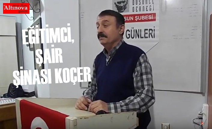 EĞİTİMCİ, ŞAİR ŞİNASI KOÇER